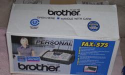 Brother's fax machine with cartidge Model # fax-575&nbsp;Never been used.&nbsp; Asking $45.00 Please call -- Ask for Bill.
