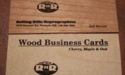 We are printers of wood business cards.&nbsp; Cherry and Maple in stock now.&nbsp; We print one side on our wood cards.&nbsp; 100 cards for $55.+&nbsp;2.50 shipping!
&nbsp;
Rolling Hills Reprographics
7570&nbsp;Stewart Rd. Newark, OH 43055
--